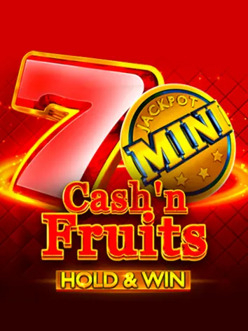 Cash'n Fruits Hold and Win